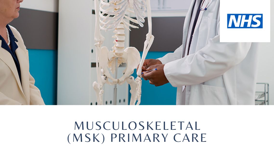 Musculoskeletal (MSK) Primary Care