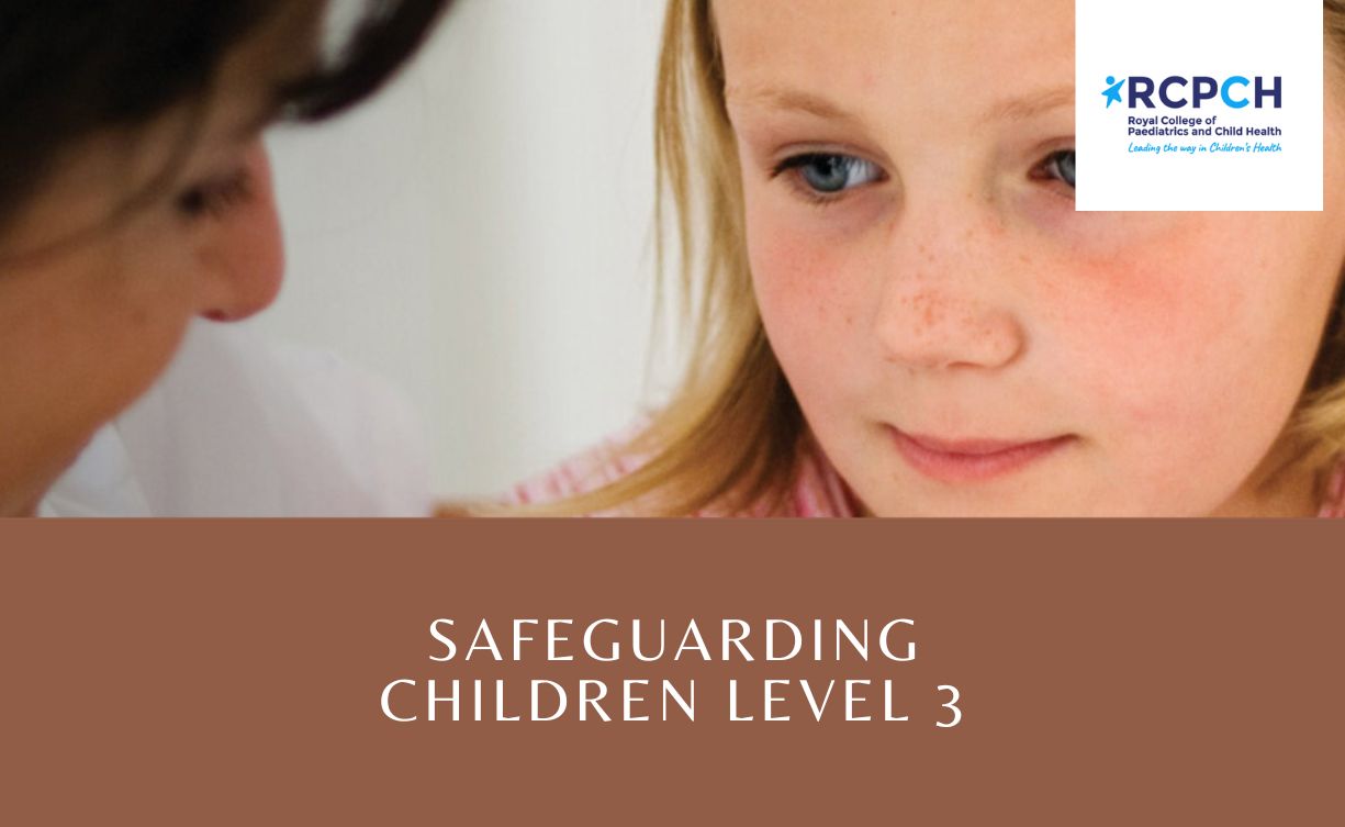 Safeguarding Children Level 3