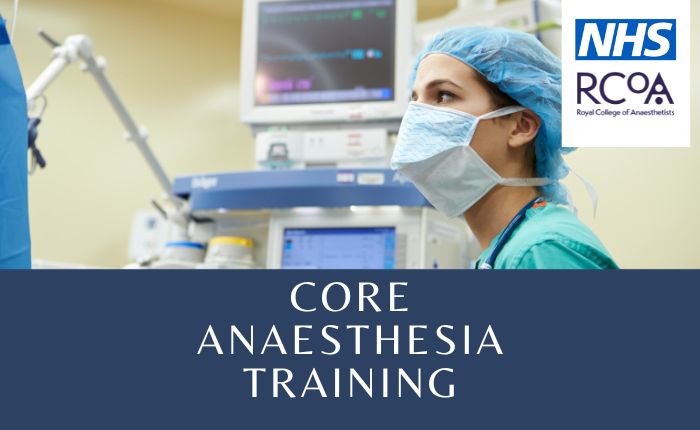 Core Anaesthesia Training