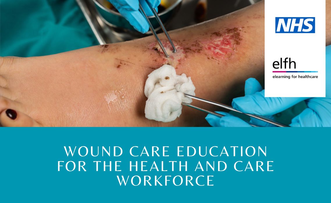 Wound Care Education for the Health and Care Workforce