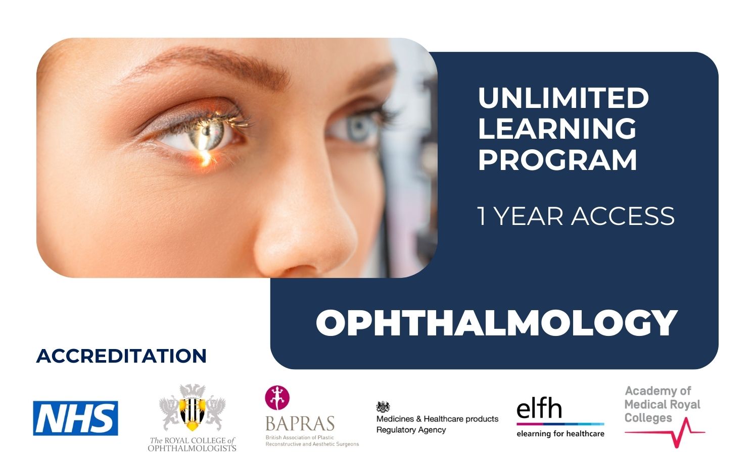 Ophthalmology – Unlimited Learning Program