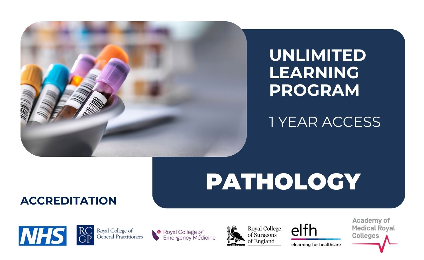 Pathology – Unlimited Learning Program