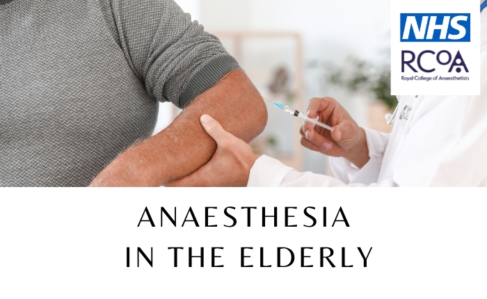 Anaesthesia in the Elderly by RCOA